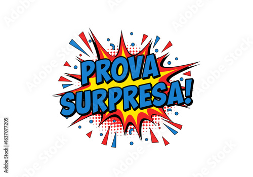 Prova Surpresa! Texto em estilo de quadrinhos para exames escolares. Ilustração vetorial de explosão de desenho animado para educação, teste e avaliação.