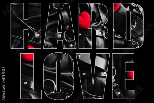 Obraz na plátně hard love bdsm aesthetic in bold typography
