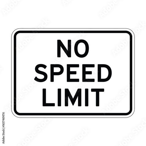 No speed limit road sign