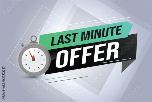 Last minute offer watch countdown Banner design template for marketing. Last chance promotion or retail. background banner poster modern graphic design for store

