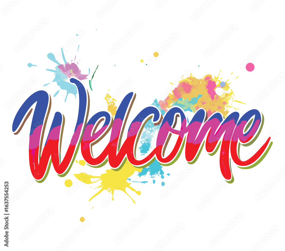 Obraz premium Colorful welcome greeting with splash art design for banners posters and social media content creation