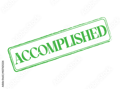 Accomplished Green Rubber Stamp Seal with an Outline and Text
