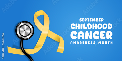 September Is Childhood Cancer Awareness Month. Ribbon and stethoscope. Suitable for posters, banners and social media. Blue background.