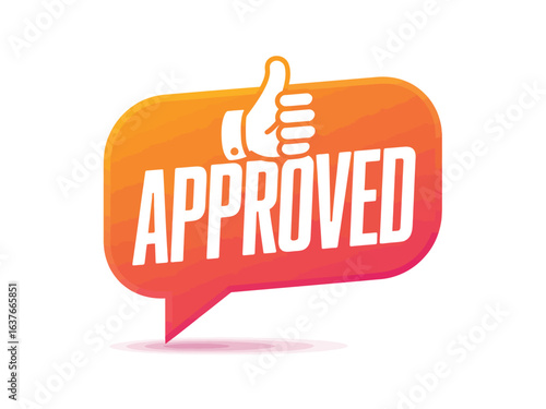 Speech bubble with thumbs up and the word approved