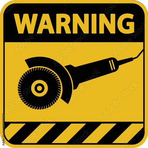 Warning sign featuring angle grinder symbol caution safety hazard risk of injury and equipment guidelines for industrial environments and construction sites