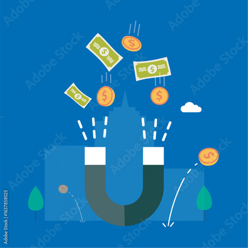 Magnet attracting money and coins towards a building