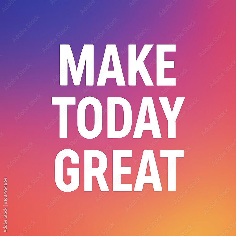 Fototapeta premium Motivational quote 