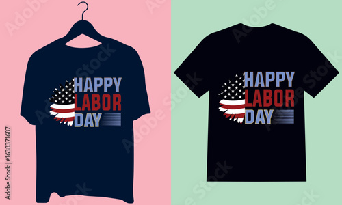 Day of Labor,labor day ,Happy labor day 2025,Modern & Retro Vintage Typography T-Shirt Design,labor day, labor, happy labor day, typography, t-shirt, design, vintage, retro, hand, patriotic, celebrati