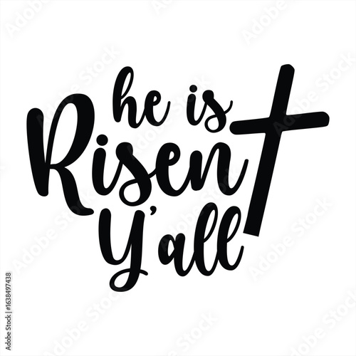 he is risen y'all