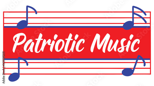 Patriotic Music Text with Musical Notes and American Flag Stripes vector illustration