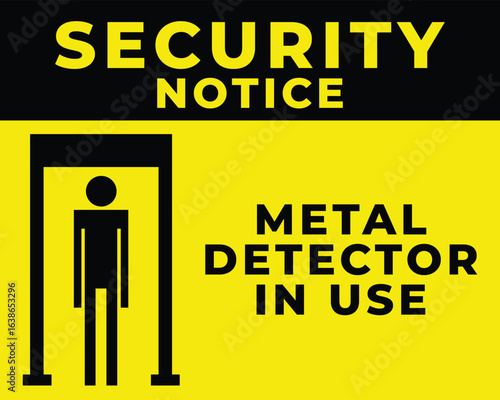 Metal Detector In Use Notice
