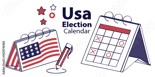 Two calendars one with U S flag and pencil one with Xs and Os election voting