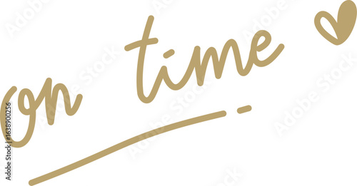 Handwritten On Time Text