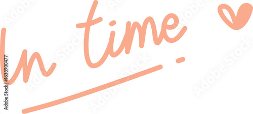Handwritten In Time Text