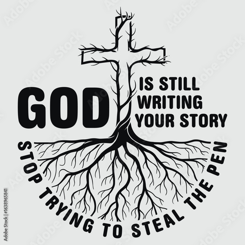 God is Still Writing Your Story T-Shirt