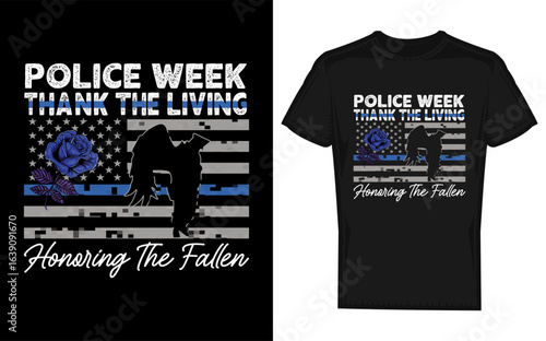 National Police Week 2026 Design Featuring a Respectful Silhouette Honoring Fallen Officers and Thanking the Living with Patriotic Elements silhouette
