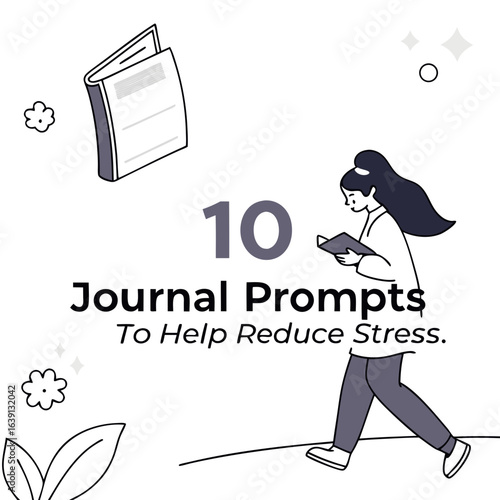 Woman reading journal prompts to help reduce stress and improve mental well being with decorative elements
