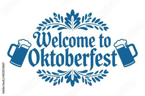 Welcome to Oktoberfest card, beer mug and leaf illustration, festive celebration vector, German party poster, creative print design