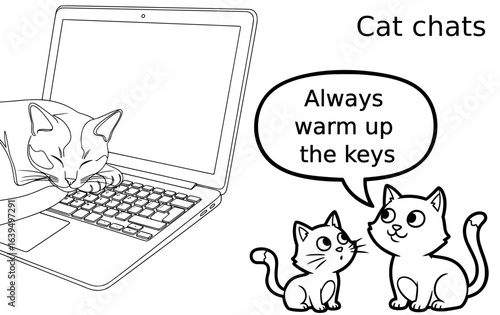 pet cat chats, kitty sleeping on laptop illustration line drawing, text, always warm up the keys funny quirky pet conversation 