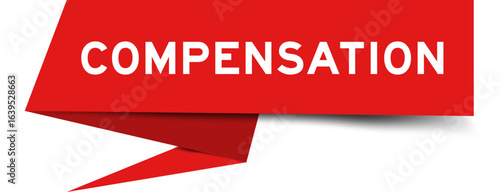 Red color speech banner with word compensation on white background