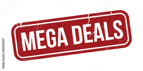 Bold red sign announcing mega deals