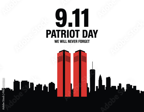 Patriot Day tribute illustration with Twin Towers silhouette and remembrance message honoring victims of September 11 attacks in USA