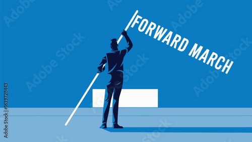 A stylized illustration of a man holding a flag that reads forward march against a blue background
