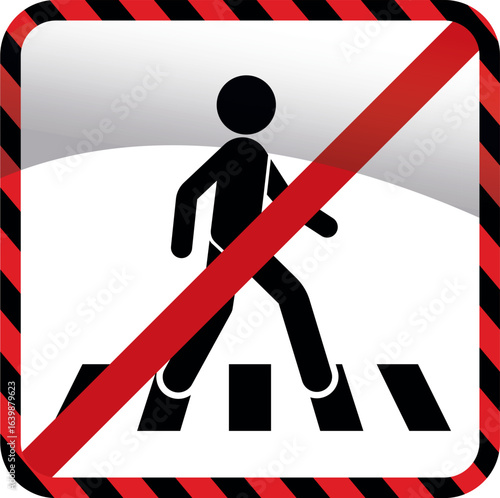 Road No Crossing Safety Warning Signs Vector Design