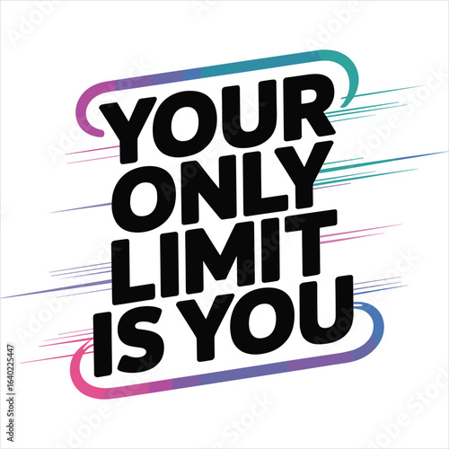 Your only limit is you T shirt design.