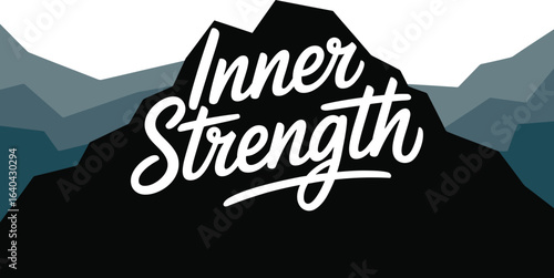 Inner Strength white lettering over mountain silhouette