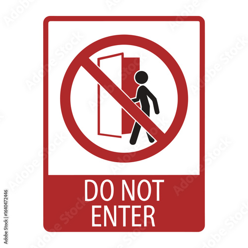 Isolated sign of do not enter sign, no trespassing, authorized personnel only, prohibit people from passing sign
