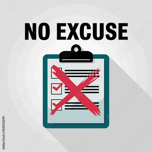 Red x marks red cross over checklist on clipboard symbolizing no excuse accountability and task completion graphic vector