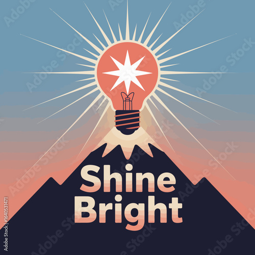 Inspirational Shine Bright concept with lightbulb on mountain peak illustration for motivation and positivity