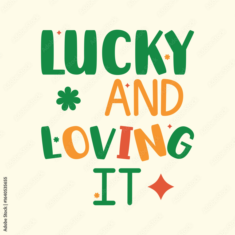 Fototapeta premium Lucky and Loving St. Patrick’s Typography Design