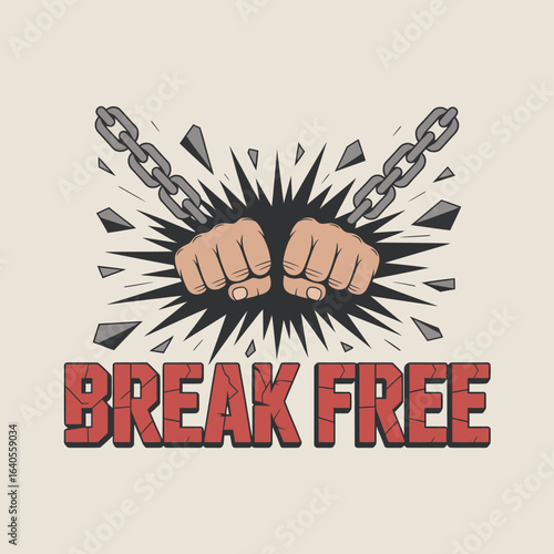 Symbolic image of two fists breaking free from shattered chains representing liberation overcoming obstacles and achieving independence vector
