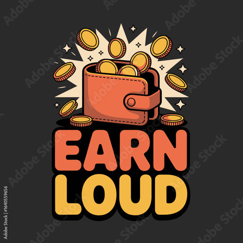 Wallet overflowing with coins symbolizing wealth and financial success with bold text earning money and prosperity concepts vector