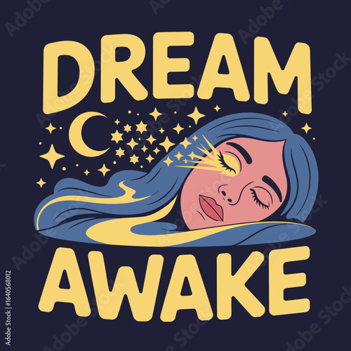 Serene woman sleeping and dreaming beneath stars and moon with dream awake text for peaceful rest and imagination concepts vector