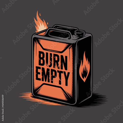 A vintage style illustration of a metal jerrycan with the words burn empty prominently displayed on its side and flames erupting from the top and side