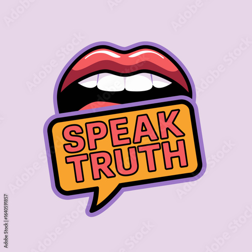 Bold red lips with a speech bubble proclaiming speak truth in vibrant orange and yellow symbolizing open communication and honesty