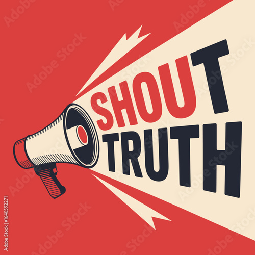 A vintage style illustration of a megaphone with the words shout truth emanating from it in bold lettering against a red background with radiating lines