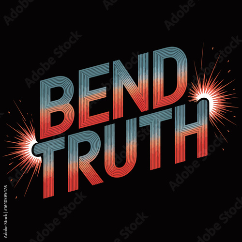 The words bend truth are displayed in bold stylized lettering with a gradient of red and blue colors set against a black background with bright sparks emanating from the sides of the text