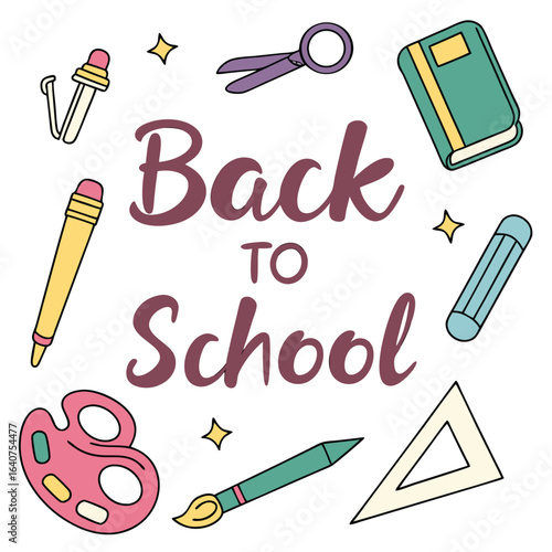 Colorful Back to School Illustration Featuring Essential Supplies and Positive Vibes