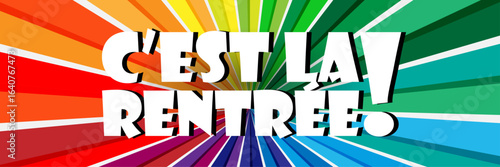 C'est la rentrée !