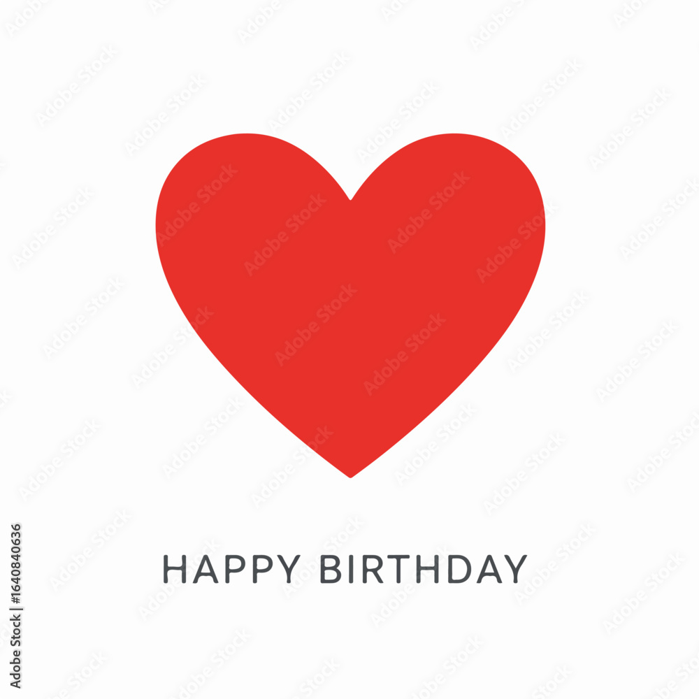 Minimalist Happy Birthday Greeting Card with a Vibrant Red Heart Icon on a Clean White Background. Minimalist Happy Birthday Greeting Card with a Vibrant Red Heart Icon on a Clean White Background.