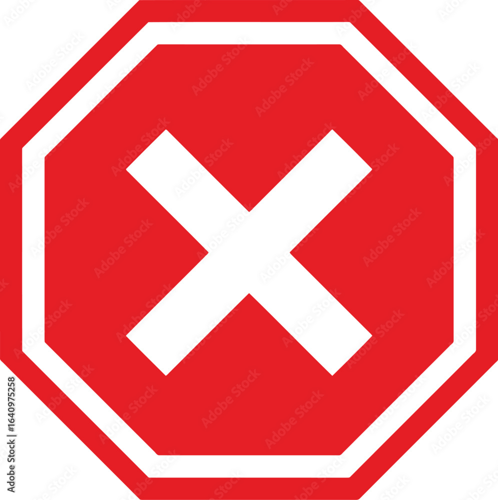 Fototapeta premium Red stop sign with white x prohibition error no entry