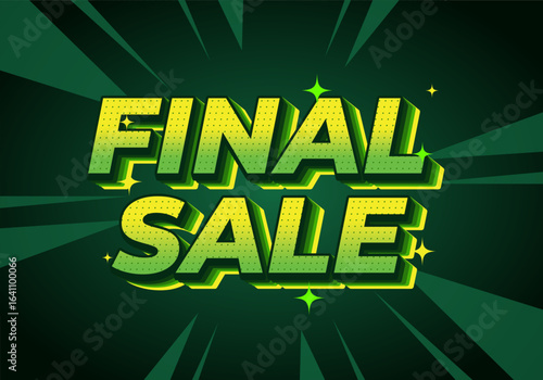 Bold green final sale banner with retro comic style text, radial rays background