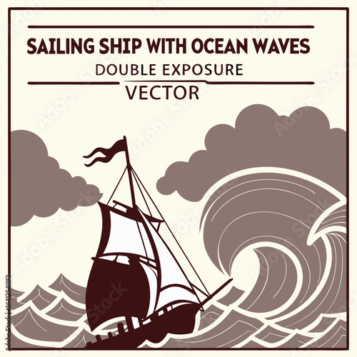  Sailing Ship with Ocean Waves Double Exposure Vector