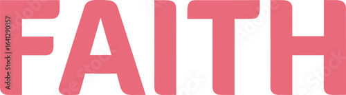 Word FAITH in bold pink letters on white background