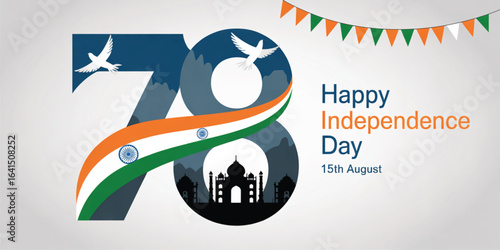 India Independence Day 78th anniversary illustration with tricolor “78” typography, Ashoka Chakra, Taj Mahal, and festive pennants