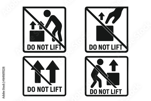 Do Not Lift Packaging Symbols Set. Black Vector Signage for Fragile Goods, Handling Instructions, Safety Warnings, Manual Handling Precautions, Freight Labels, Caution Markings for Boxes and Cargo